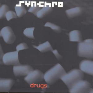 Cover for Synchro · Drugs (CD) [Digipak] (2000)