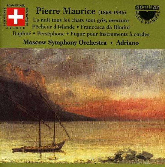 Orchestral Pieces - Pierre Maurice - Musikk - STERLING - 7393338105329 - 22. april 2016