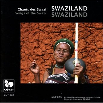 Cover for Swaziland / Chants Des Swazi (CD) (2009)