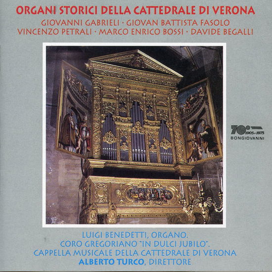 Organi Storici Della Cattedrale Dl Verona - Gabrieli / Benedetti / Turco - Music - BON - 8007068504329 - 1994