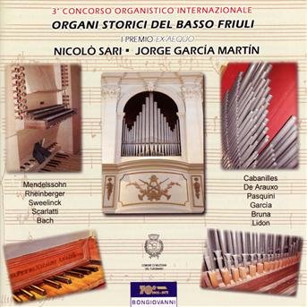 Organi Storici Del Basso Friuli - Cabanilles / Sar / Martin - Musikk - BON - 8007068517329 - 26. mars 2013