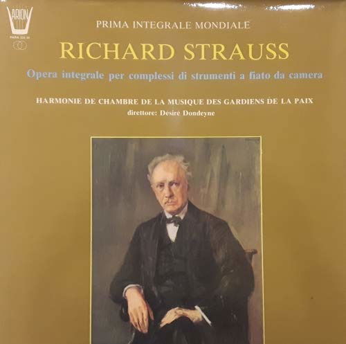 Cover for Richard Strauss  · Opera Integrale Per Complessi Di Strumenti A Fiato Da Camera (LP)