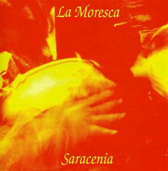 La Moresca · Saracenia (CD) (1996)