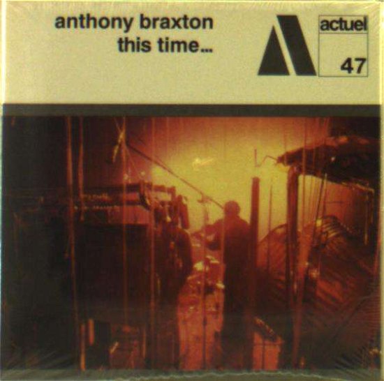 Cover for Anthony Braxton · This Time (CD) (2018)