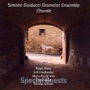 Chorale - Simone Guiducci Gramelot - Music - NEWTONE - 8021750702329 - November 22, 2002