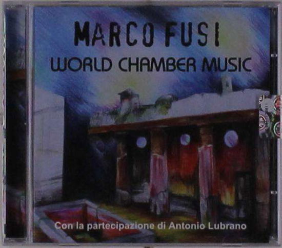 Cover for Fusi Marco · Fusi Marco - Word Chamber Music (CD) (2015)