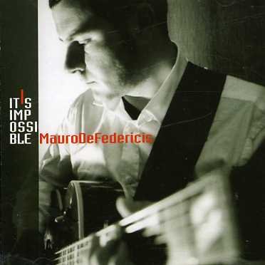 Cover for Mauro De Federicis · It's Impossible (CD) (2005)