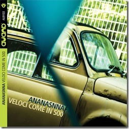 Cover for Ananasnna · Veloci Come In 500 (CD)