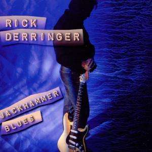 Jackhammer Blues - Rick Derringer - Musik - BLUES BUREAU INTERNATIONA - 8712725204329 - 11. maj 2000