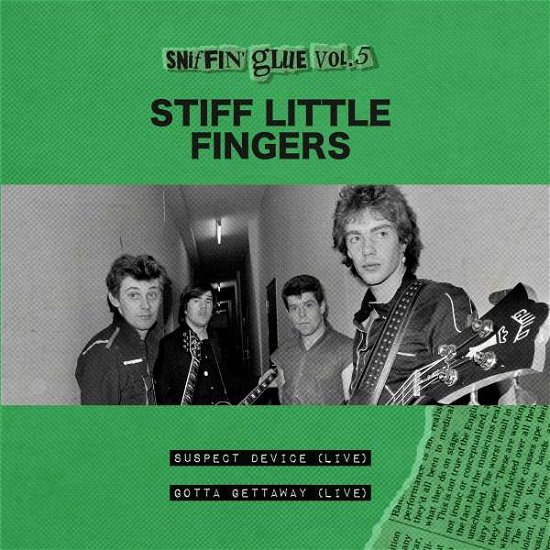 Cover for Stiff Little Fingers · Sniffin' Glue Vol.5 (7&quot;) [Limited edition] (2022)
