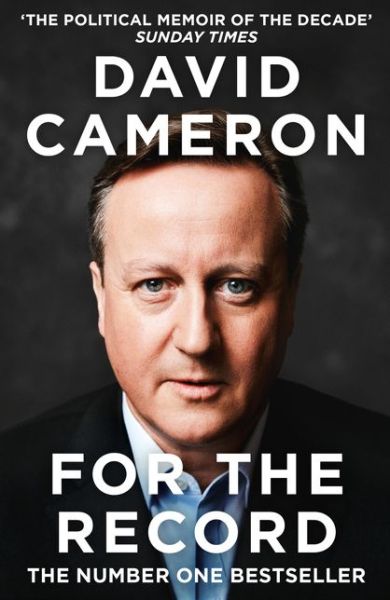 For the Record - David Cameron - Books - HarperCollins Publishers - 9780008239329 - September 17, 2020