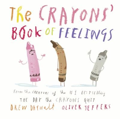 Cover for Drew Daywalt · The Crayons’ Book of Feelings (Kartonbuch) (2021)