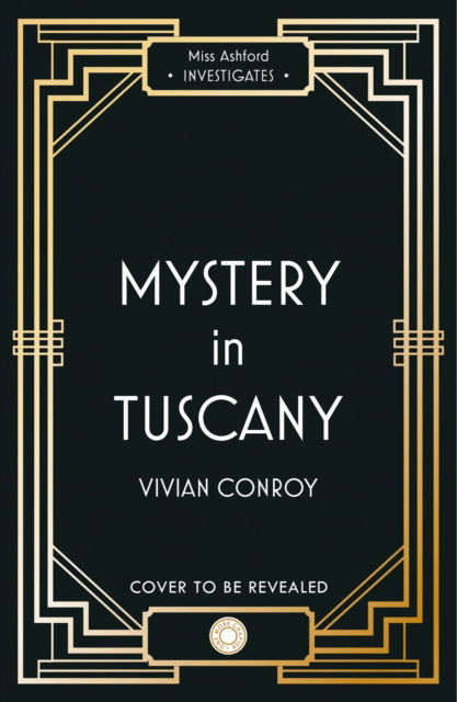 Cover for Vivian Conroy · A Fatal Encounter in Tuscany - Miss Ashford Investigates (Paperback Book) (2023)