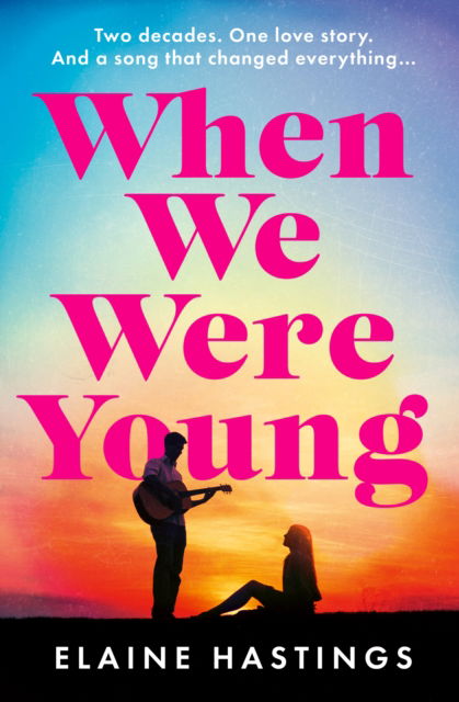 Cover for Elaine Hastings · When We Were Young (Paperback Book) (2025)