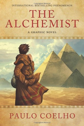Cover for Paulo Coelho · The Alchemist: A Graphic Novel (Innbunden bok) [First edition] (2010)