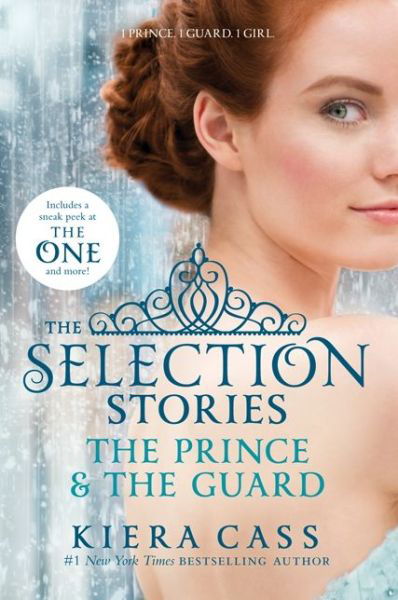 Cover for Kiera Cass · Selection Stories: the Prince and the Guard (Paperback Book) (2014)