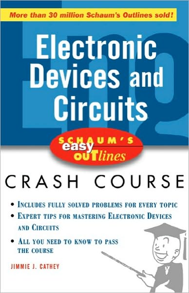 Cover for Jimmie Cathey · Schaum's Easy Outline of Electronic Devices and Circuits (Paperback Book) [Ed edition] (2006)