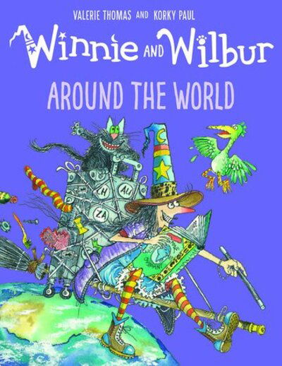 Cover for Valerie Thomas · Winnie and Wilbur: Around the World (Gebundenes Buch) (2020)
