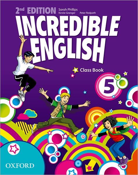 Cover for Phillips · Incredible English: 5: Class Book - Incredible English (Paperback Bog) [2 Revised edition] (2012)