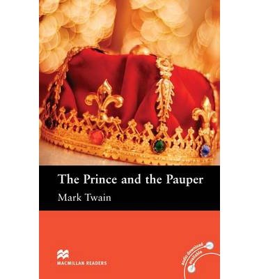 Cover for Mark Twain · Macmillan Readers Prince and the Pauper The Elementary Reader Without CD - Macmillan Readers 2013 (Taschenbuch) (2013)