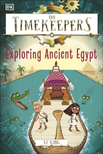 Cover for SJ King · The Timekeepers: Exploring Ancient Egypt - Timekeepers (Taschenbuch) (2024)