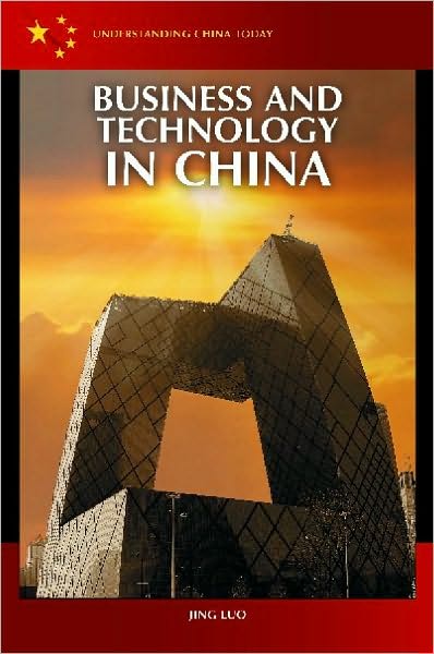 Cover for Jing Luo · Business and Technology in China - Understanding China Today (Hardcover Book) (2010)