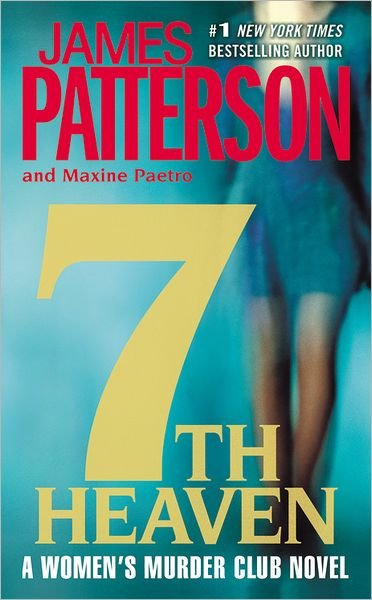 Cover for Maxine Paetro · 7th Heaven (Women's Murder Club) (Hardcover bog) [Lrg edition] (2008)