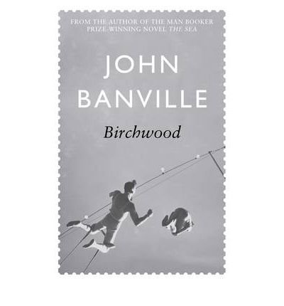 Cover for John Banville · Birchwood (Paperback Book) (2010)