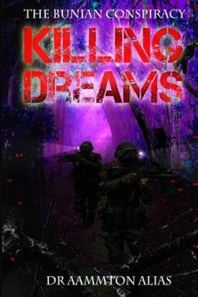 Cover for Aammton Alias · Killing Dreams (Paperback Book) (2019)