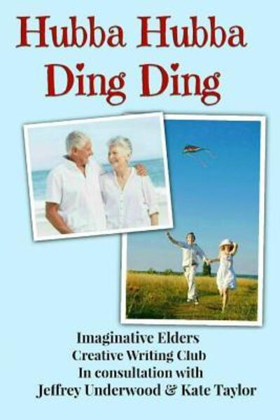 Cover for Imaginative Elders · Hubba Hubba Ding Ding (Paperback Book) (2019)