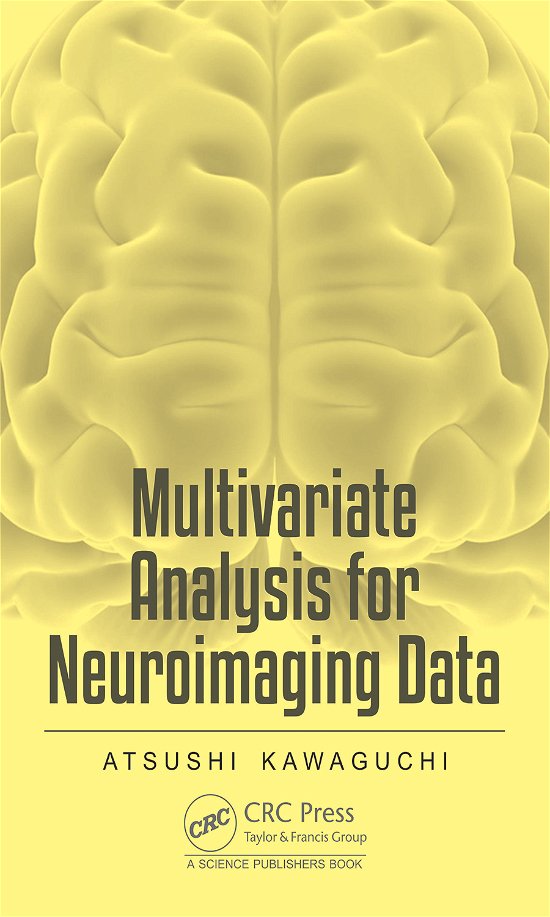 Cover for Atsushi Kawaguchi · Multivariate Analysis for Neuroimaging Data (Hardcover bog) (2021)