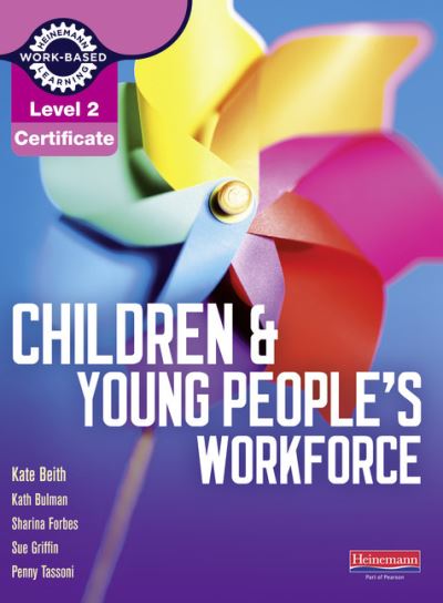 Cover for Penny Tassoni · Level 2 Certificate Children and Young People's Workforce Candidate Handbook - Level 2 Certificate for the Children and Young People's Workforce (Paperback Book) (2010)