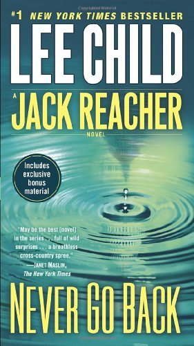 Never Go Back (Jack Reacher) - Lee Child - Książki - Dell - 9780440246329 - 1 kwietnia 2014