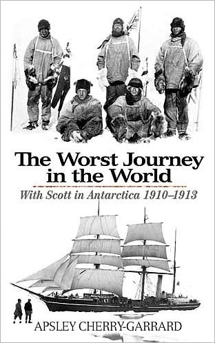 Cover for Apsley Cherry-Garrard · The Worst Journey in the World: With Scott in Antarctica 1910-1913 (Paperback Bog) (2010)