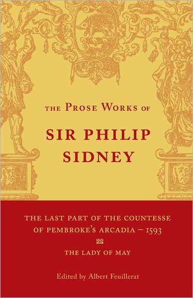 The Last Part of the Countesse of Pembrokes 'Arcadia': Volume 2: The Lady of May - Philip Sidney - Books - Cambridge University Press - 9780521158329 - March 29, 2012