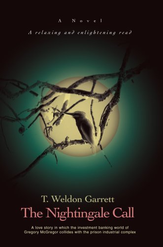 T Weldon Garrett · The Nightingale Call (Hardcover Book) (2006)