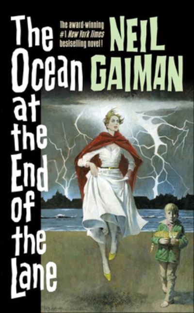 Cover for Neil Gaiman · The Ocean At The End Of The Lane (Inbunden Bok) [Turtleback School &amp; Library Binding edition] (2019)