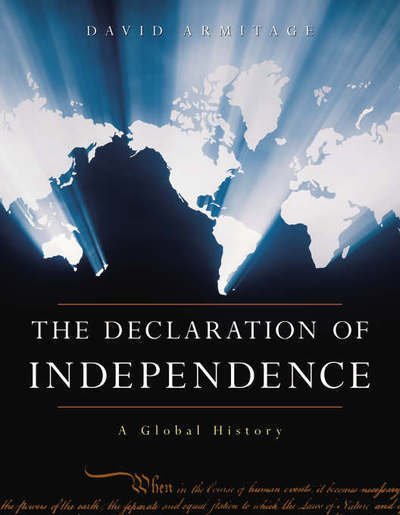 Cover for David Armitage · The Declaration of Independence: A Global History (Taschenbuch) (2008)