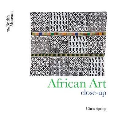 Cover for Chris Spring · African Art: Close-Up - Close-up (Paperback Bog) (2015)