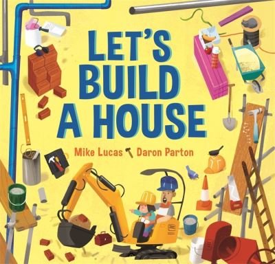 Cover for Mike Lucas · Let's Build a House - Let's Build (Hardcover Book) (2021)