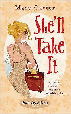 Cover for Mary Carter · She'll Take It (Paperback Book) (2006)