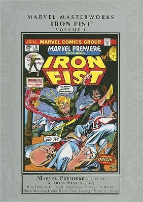 Cover for Len Wein · Marvel Masterworks: Iron Fist Volume 1 (Hardcover Book) (2011)