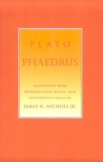Phaedrus - Agora Editions - Plato - Books - Cornell University Press - 9780801485329 - November 15, 1998