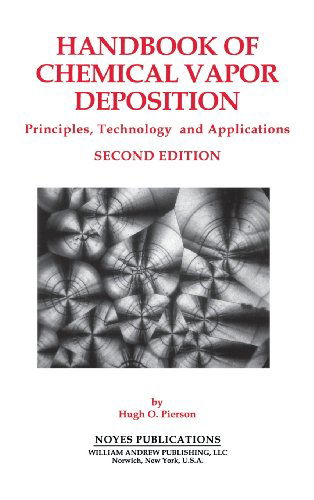 Cover for Pierson, Hugh O. (Sandia National Laboratories (retired)) · Handbook of Chemical Vapor Deposition: Principles, Technology and Applications (Hardcover bog) (1999)