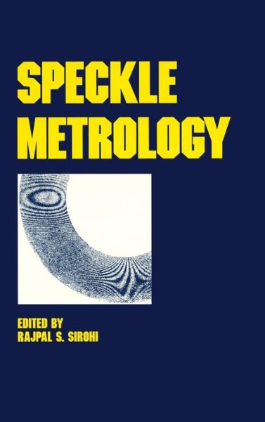 Cover for Sirohi · Speckle Metrology - Optical Science and Engineering (Hardcover Book) (1993)