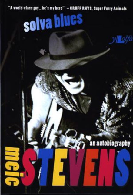 Cover for Meic Stevens · Solva Blues - An Autobiography by Meic Stevens: The Autobiography of Meic Stevens (Pocketbok)