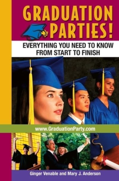 Cover for Mary J Anderson · Graduation Parties (Paperback Book) (2007)