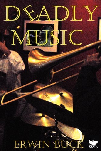 Cover for Erwin Buck · Deadly Music (Pocketbok) (2012)
