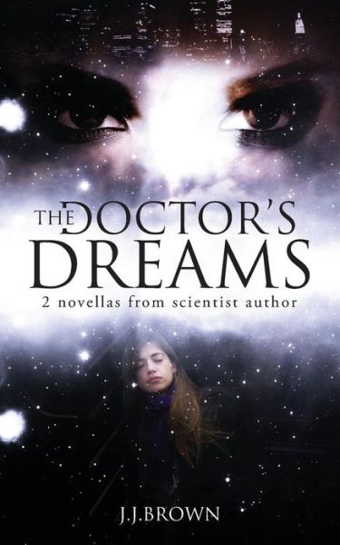 Cover for J. J. Brown · The Doctor's Dreams (Paperback Book) (2014)