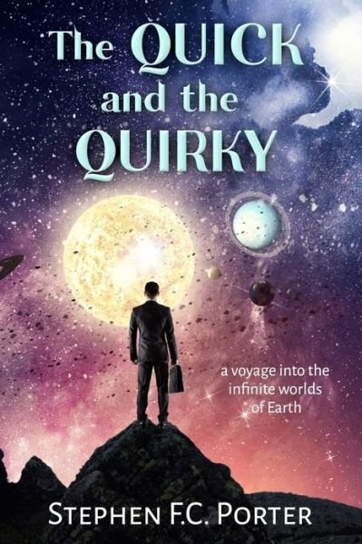 Cover for Stephen Porter · The Quicky and the Quirky (Paperback Book) (2021)